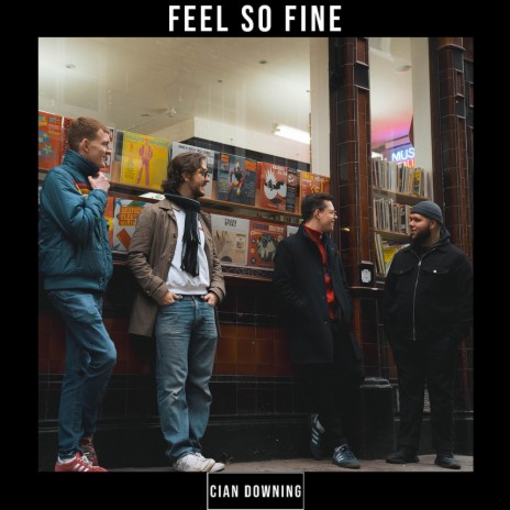 Feel So Fine | Boomplay Music