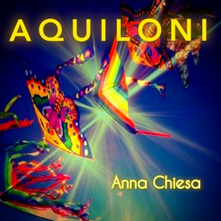 Aquiloni ft. Anna Chiesa lyrics | Boomplay Music