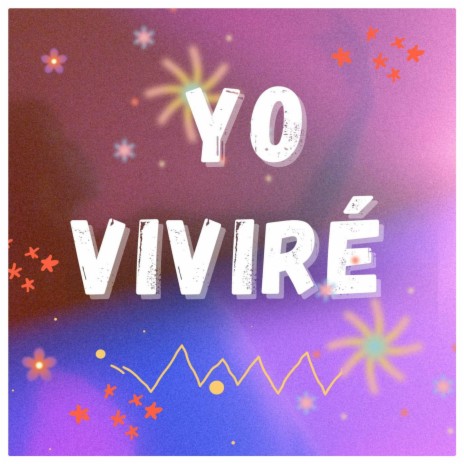 Yo Viviré | Boomplay Music