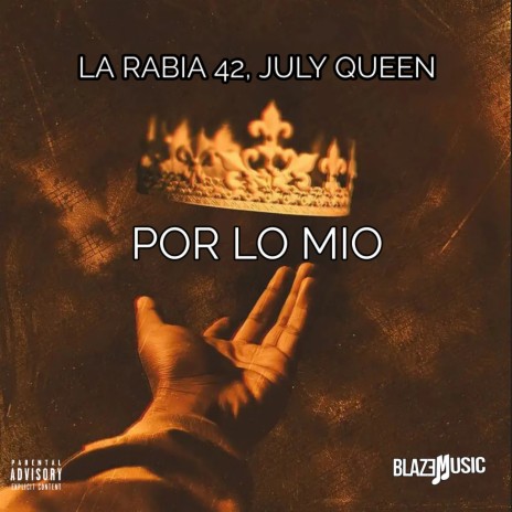 Por Lo Mio ft. July Queen | Boomplay Music