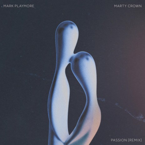 Passion (Mark Playmore Remix) ft. Mark Playmore