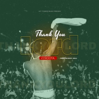 Thank You Lord lyrics | Boomplay Music