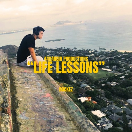 Life lessons | Boomplay Music