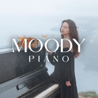 Moody Piano: Soft Background Piano Music