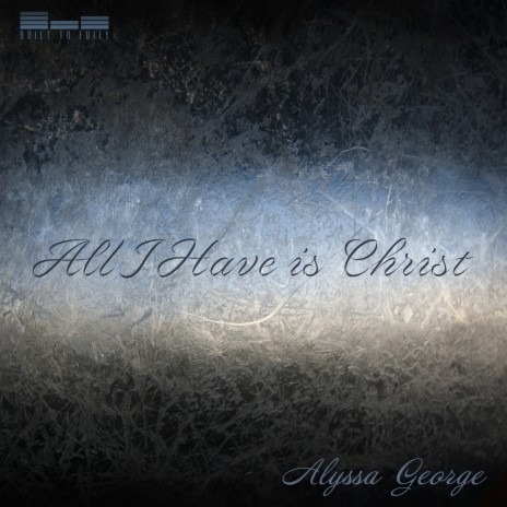 All I Have Is Christ