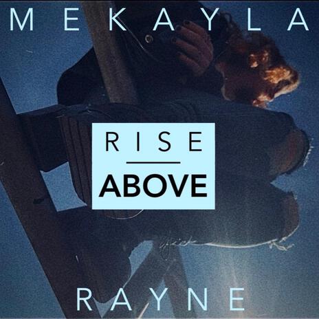 Rise Above | Boomplay Music