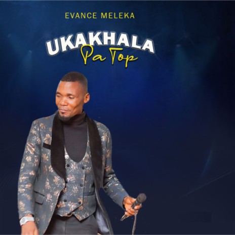 Ukakhala Pa Top | Boomplay Music