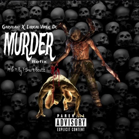 Murder (Refix) ft. Lirical Viper Dc | Boomplay Music