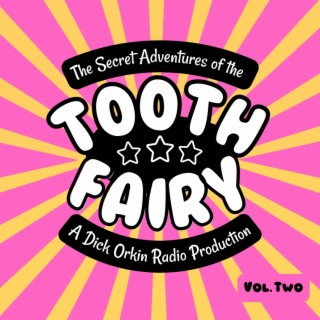 Tooth Fairy Volume Two