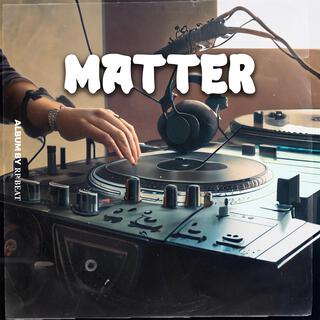 Matter