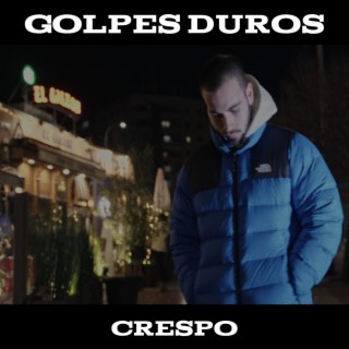 Golpes Duros lyrics | Boomplay Music