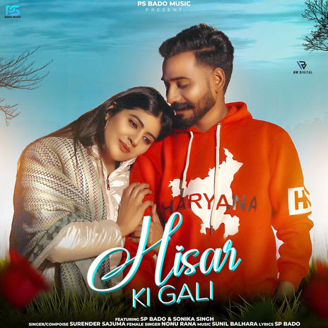 Hisar Ki Gali ft. Nonu Rana, Sonika Singh & SP Bado | Boomplay Music