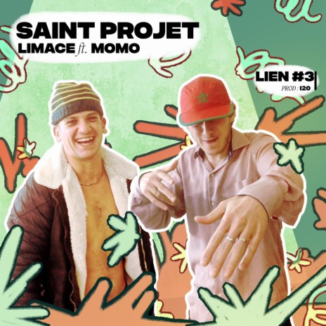 Lien 3 Saint Projet ft. Momo