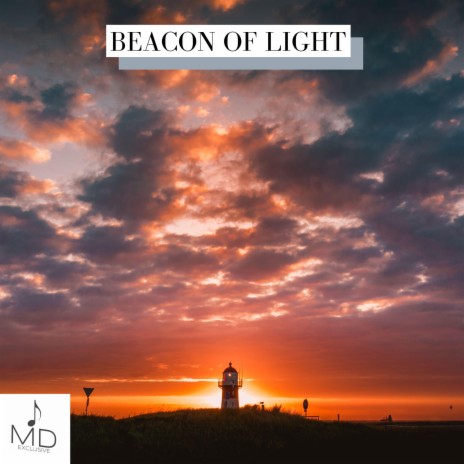 Beacon Of Light | Boomplay Music