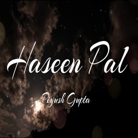 Haseen Pal | Boomplay Music