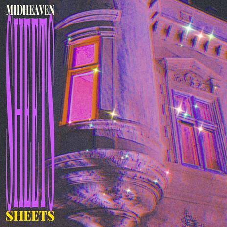 Sheets | Boomplay Music