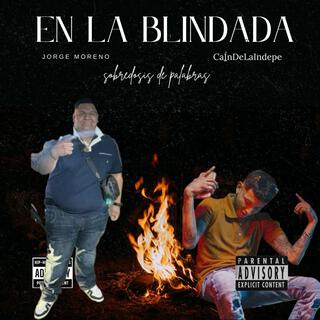 En La Blindada x Jorge Moreno