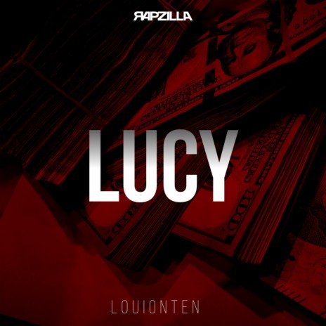 LUCY ft. Rapzilla