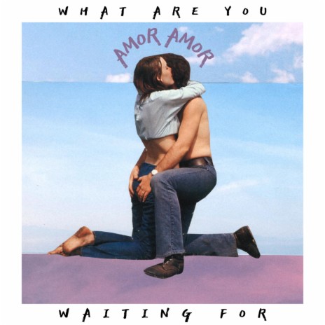 What Are You Waiting For | Boomplay Music