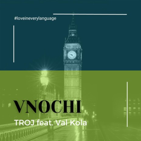 Vnochi ft. Val Kola | Boomplay Music