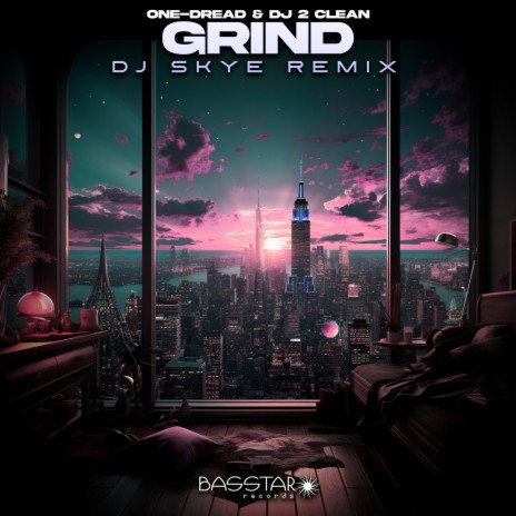 Grind (Dj Skye Remix) ft. DJ 2 Clean | Boomplay Music