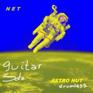 Guitar Solo Astro Nut Drumless