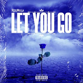 Let You Go lyrics | Boomplay Music