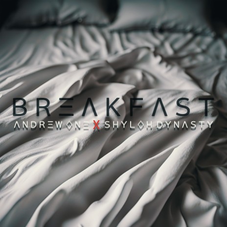 Breakfast | Boomplay Music