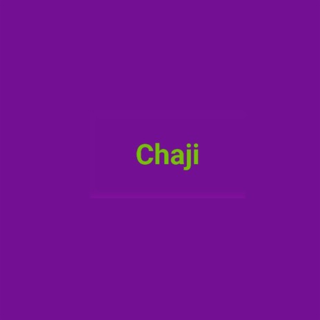 Chaji | Boomplay Music