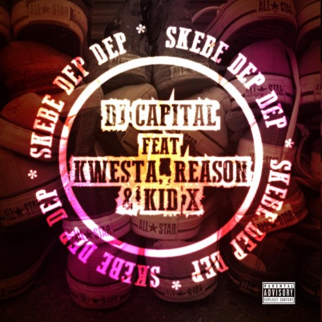 Skebe Dep Dep (feat. Kwesta, Reason & Kid X) | Boomplay Music