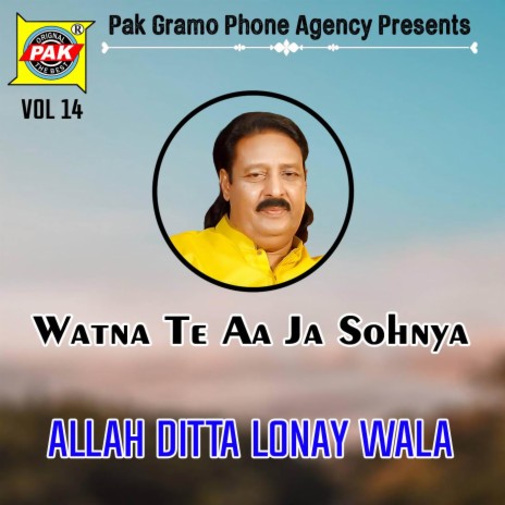Watna Te Aa Ja Sohnya | Boomplay Music
