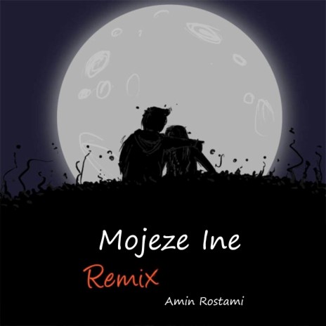 Mojeze Ine (Remix) | Boomplay Music