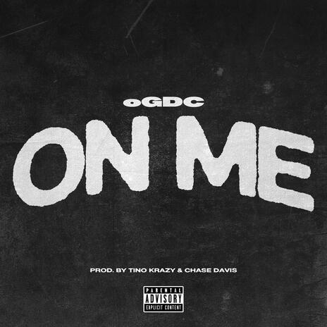 On Me | Boomplay Music