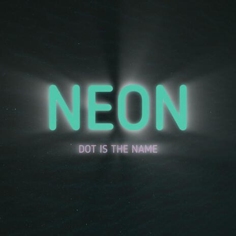 Neon | Boomplay Music