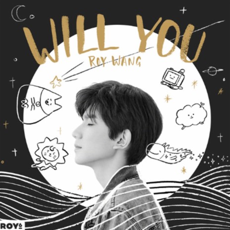 WILL YOU | Boomplay Music