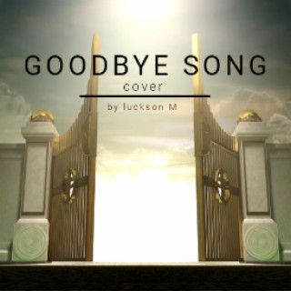 Goodbye song