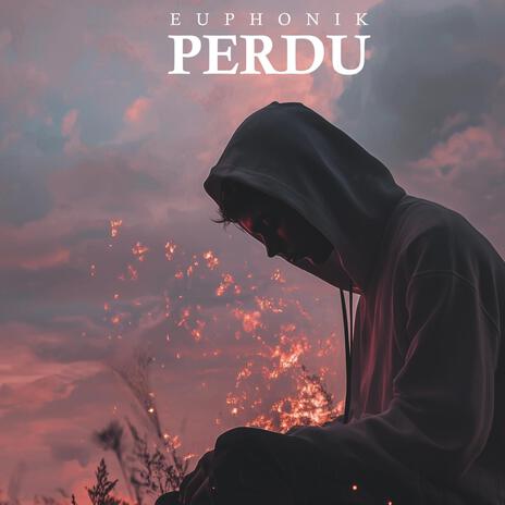 Perdu | Boomplay Music