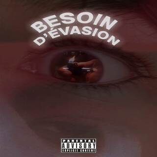 Besoin d'évasion