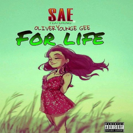 FOR LIFE ft. OLIVERYOUNG GEE | Boomplay Music