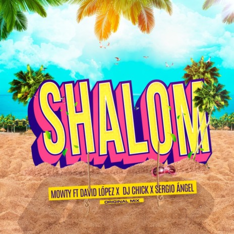 Shalom (feat. Mowty) | Boomplay Music