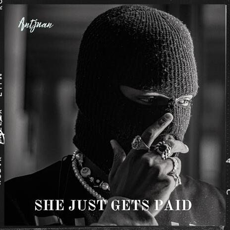 She just get paid | Boomplay Music