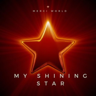 My shining Star