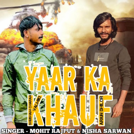 Yaar Ka Khauf ft. Nisha Sarwan | Boomplay Music