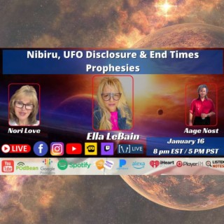 Nibiru, UFO Disclosure & End Times Prophesies
