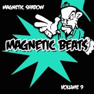 Magnetic Beats Volume 9