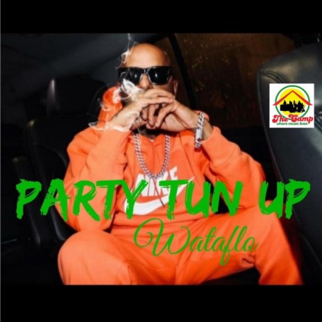 Party Tun Up | Boomplay Music