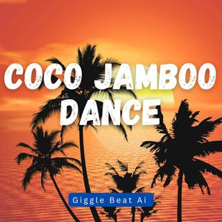 Coco Jamboo Dance