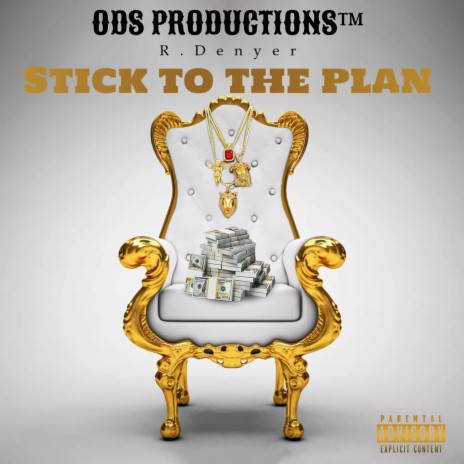 Stick To The Plan (Freestyle) | Boomplay Music