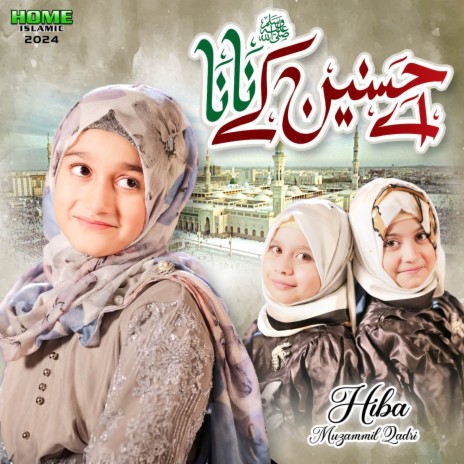 Ay Hasnain Ke Nana | Boomplay Music