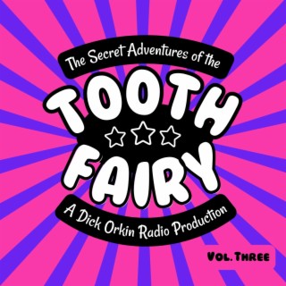 Tooth Fairy Volume Three